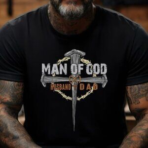 Man Of God Dad Shirt, Man Of God Husband Dad Shirt